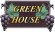 Green House